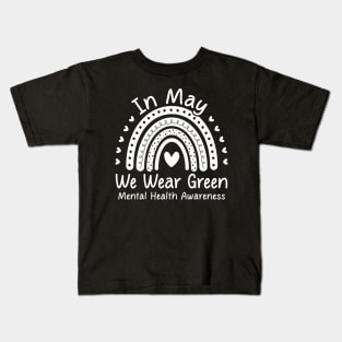 Mental Health Matters We Wear Green Mental Health Awareness Kids T-Shirt